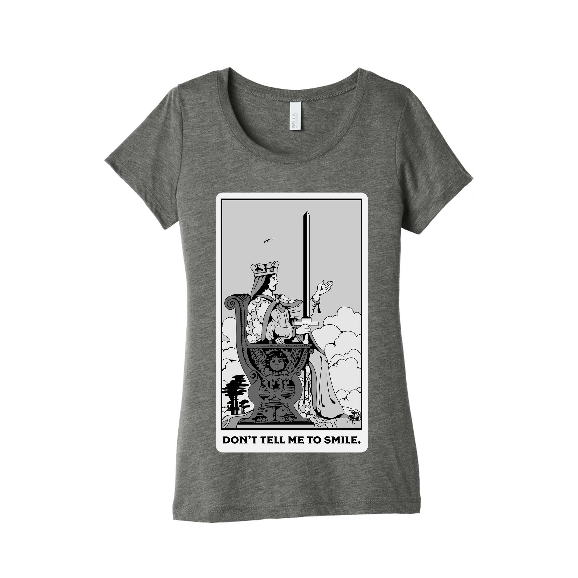 Don't Tell Me To Smile (Queen Of Swords Tarot) Women's Triblend Tee